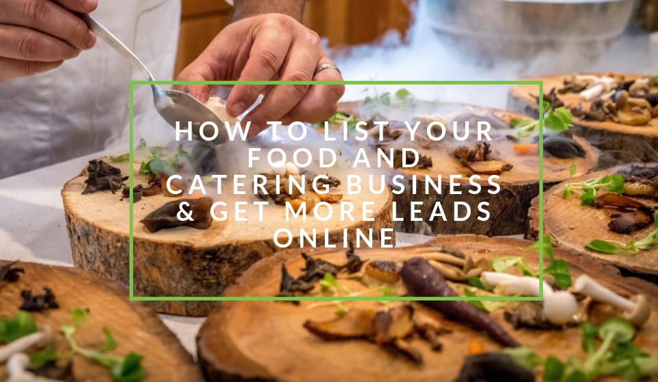 List your food and catering business online
